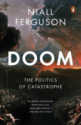 Doom : the politics of catastrophe /