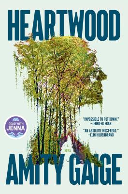 Heartwood : a novel /