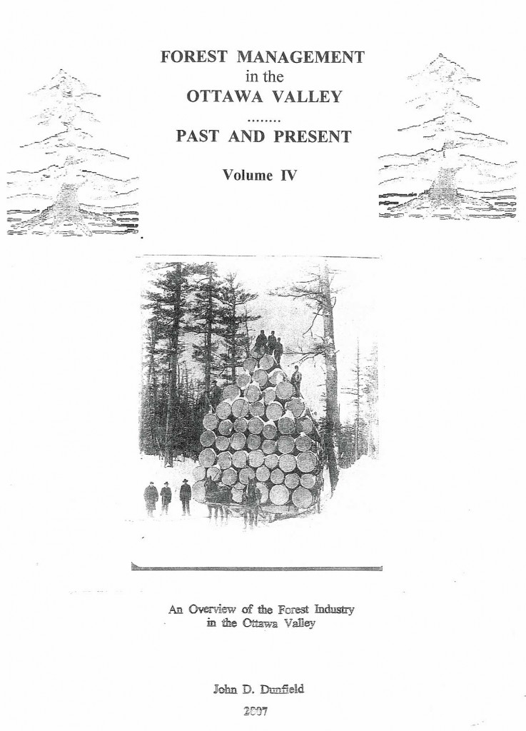 Forest management in the Ottawa Valley past and present : volume IV /